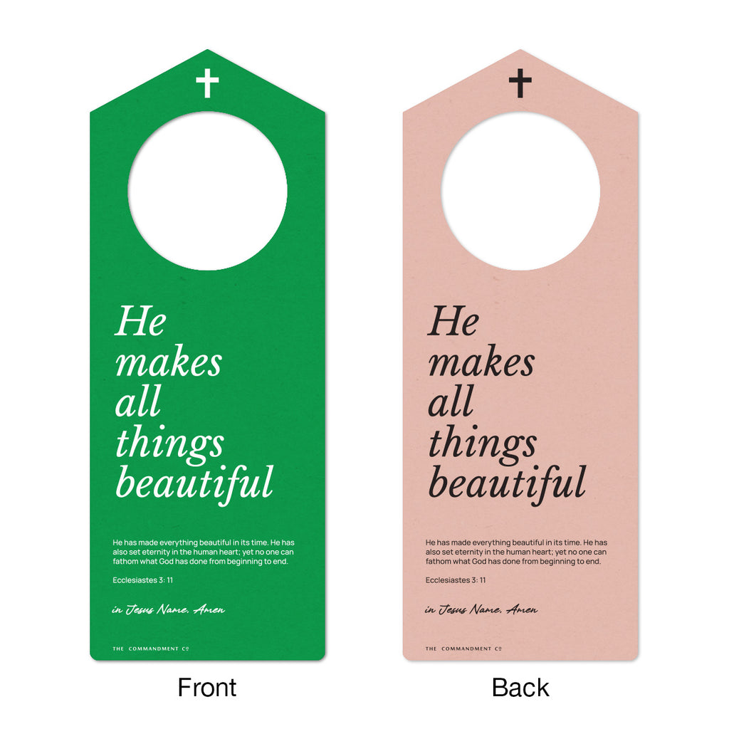 Front and back view of a Christian door hanger with the text 'He makes all things beautiful,' featuring Ecclesiastes 3:11 Bible verse in green and pink color schemes.