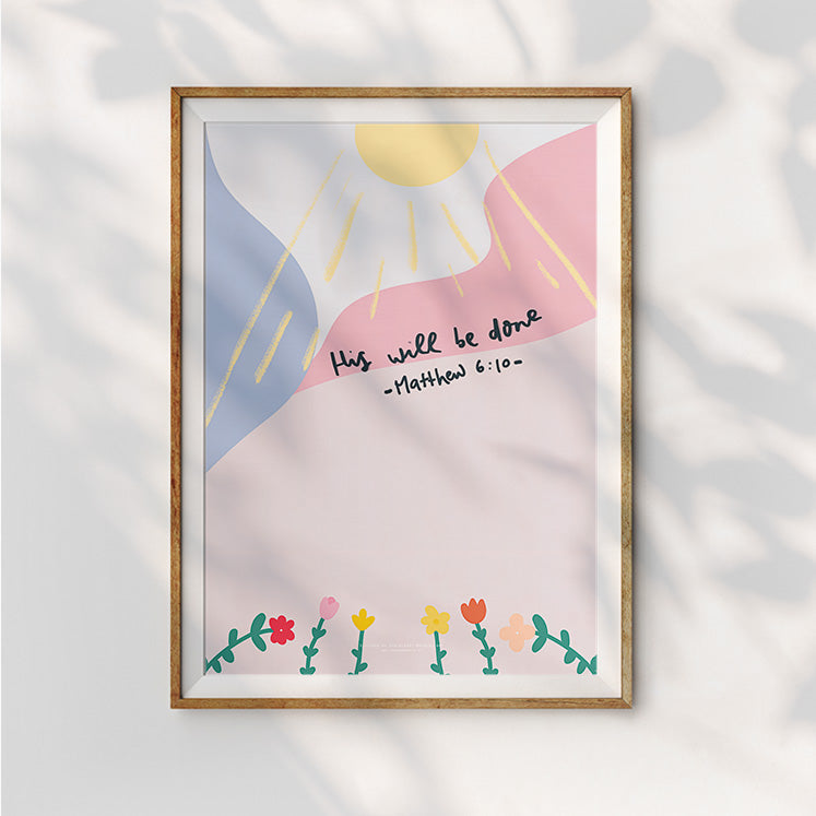 nspirational wall art with the verse "His will be done - Matthew 6:10," designed with a soft pastel color palette, radiant sunrays, and a whimsical touch of flowers, bringing a sense of peace and hope.