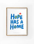 Hope has a Home Christian poster with blue lettering and small house illustration