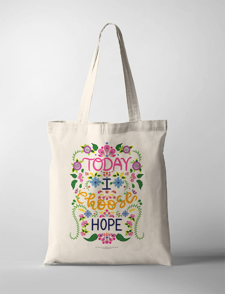 I Choose Hope {Tote Bag}