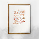 Inspirational wall art featuring the comforting verse "The Lord is on my side, I will not fear" from Psalms 118:6, styled with soft earthy hues and flowing calligraphy for a serene and uplifting look.