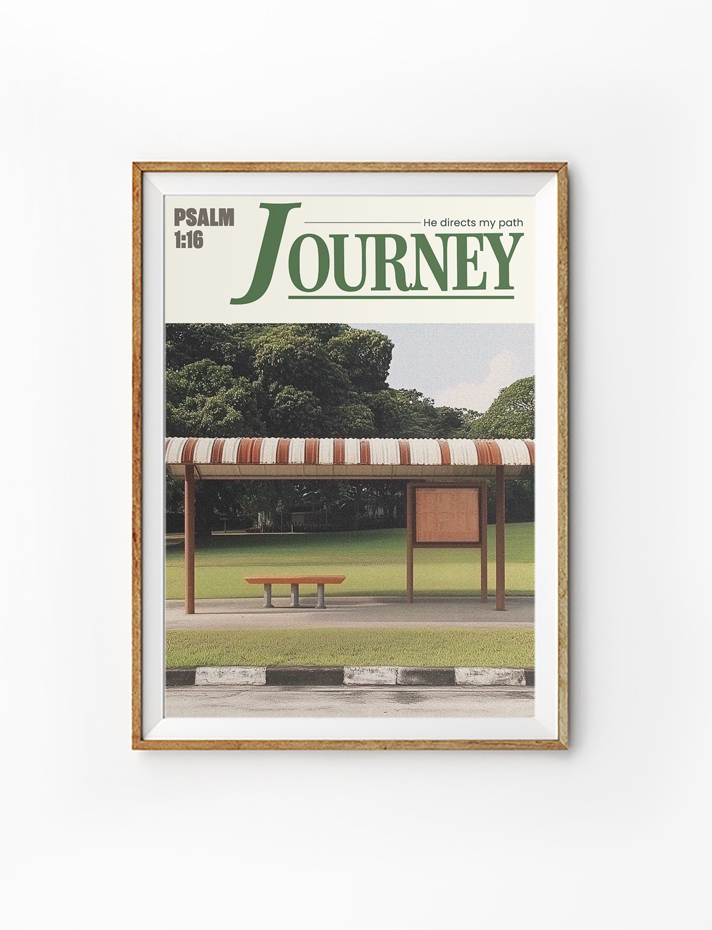 Christian poster with peaceful Singapore bus stop and Psalm 1:16, Journey – He Directs My Path, by The Commandment Co