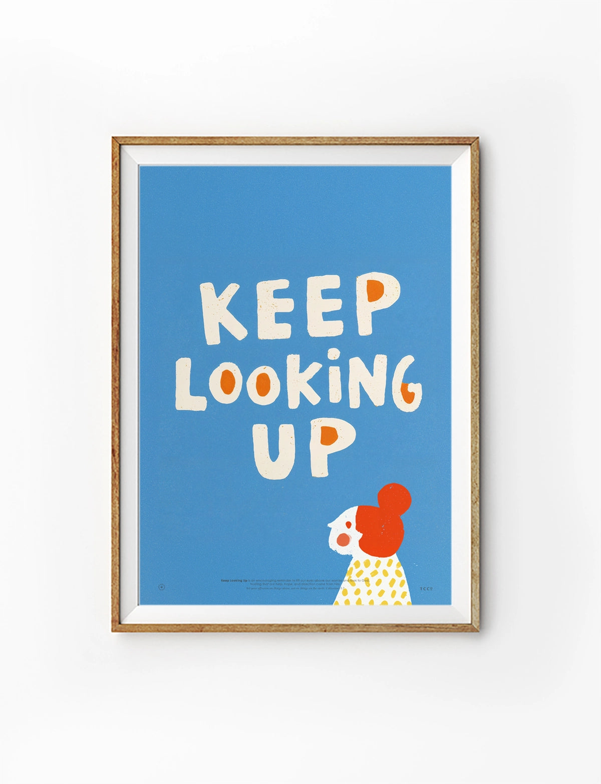 Keep Looking Up Christian poster with cream lettering on a blue background and illustrated figure looking upward