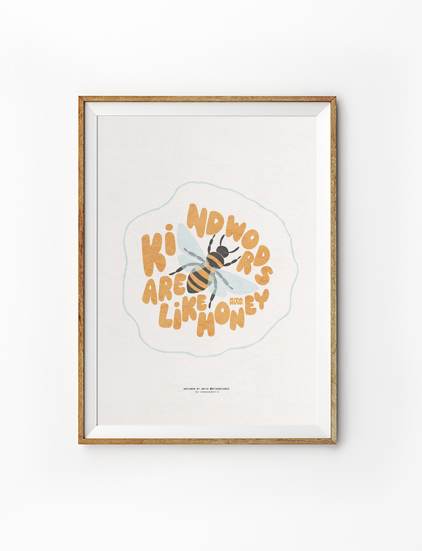 "Kind words are like honey" poster by Anita Kick featuring a cheerful bee illustration, inspiring kindness and simple happiness in any space.