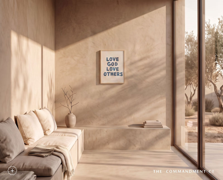 Love God Love Others blue Christian poster displayed in a warm sunlit living room