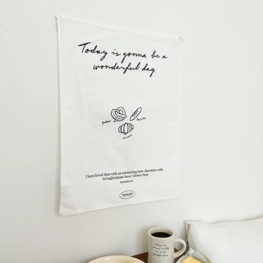 Minimalist wall tapestry with the uplifting message "Today is gonna be a wonderful day," featuring hand-drawn bread illustrations and Jeremiah 31:3 Bible verse, perfect for Christian home decor and daily encouragement. 