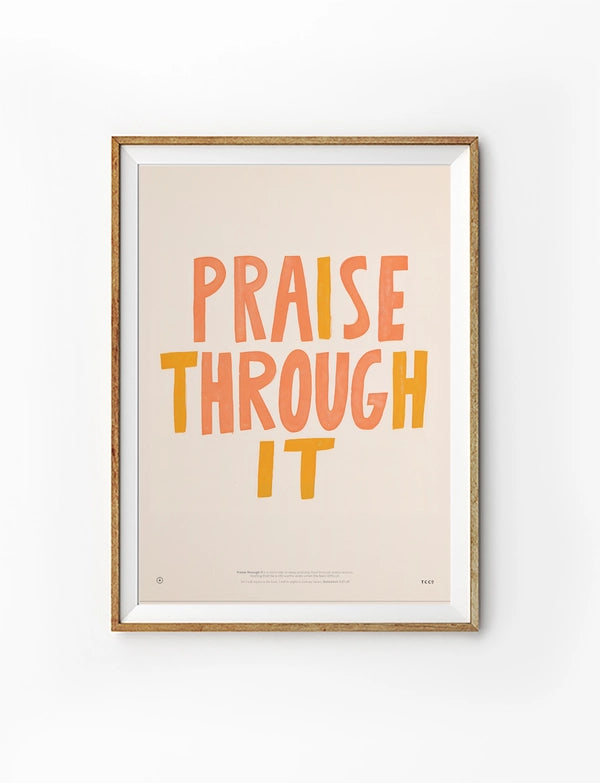 Praise Through It Christian poster with coral and orange typography on a warm cream background