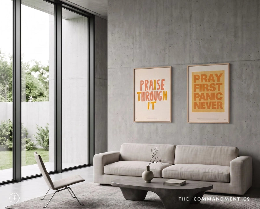 Praise Through It Christian poster displayed beside Pray First Panic Never wall art in a modern living room
