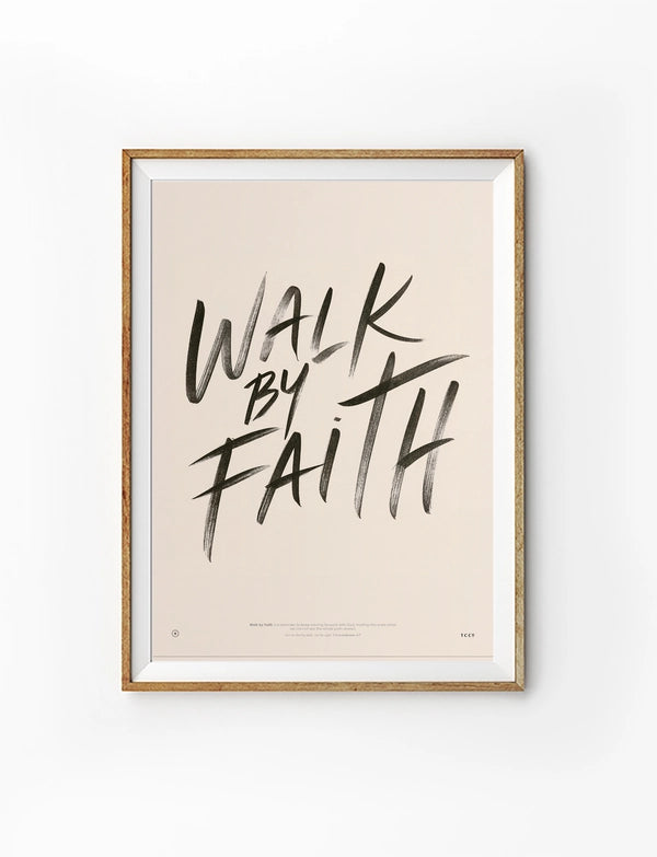 Walk By Faith Christian poster with black brush lettering on a warm neutral background
