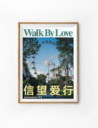 Christian poster with Singapore Flyer and Ephesians 5:2, Walk By Love, with Chinese text for faith, hope, love, by The Commandment Co