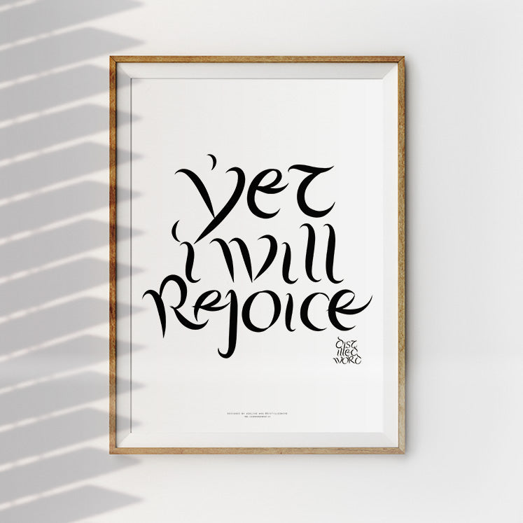 Yet I Will Rejoice {Poster}