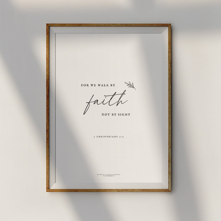 Walk By Faith {Poster}