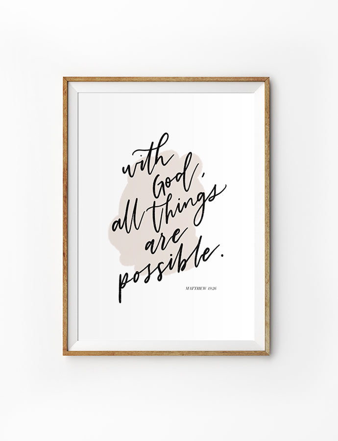 With God, All Things Are Possible {Poster}