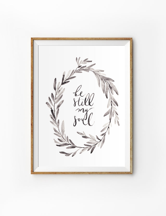 Be Still My Soul {Poster} - Posters by Salt Stains Shop, The Commandment Co