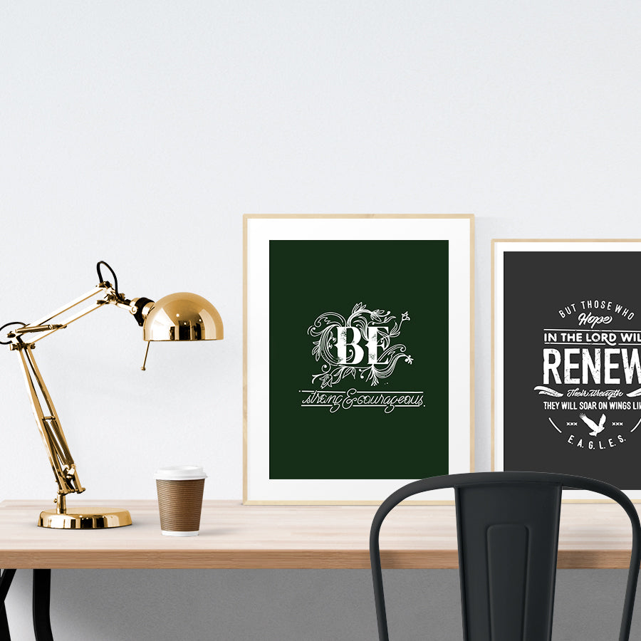 Be Strong & Courageous (Green) {Poster} - Posters by Sunset Life Art, The Commandment Co