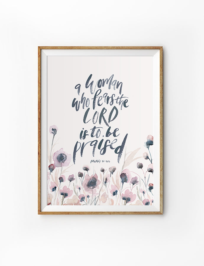 A Woman Who Fears The Lord {Poster} - Posters by Salt Stains Shop, The Commandment Co