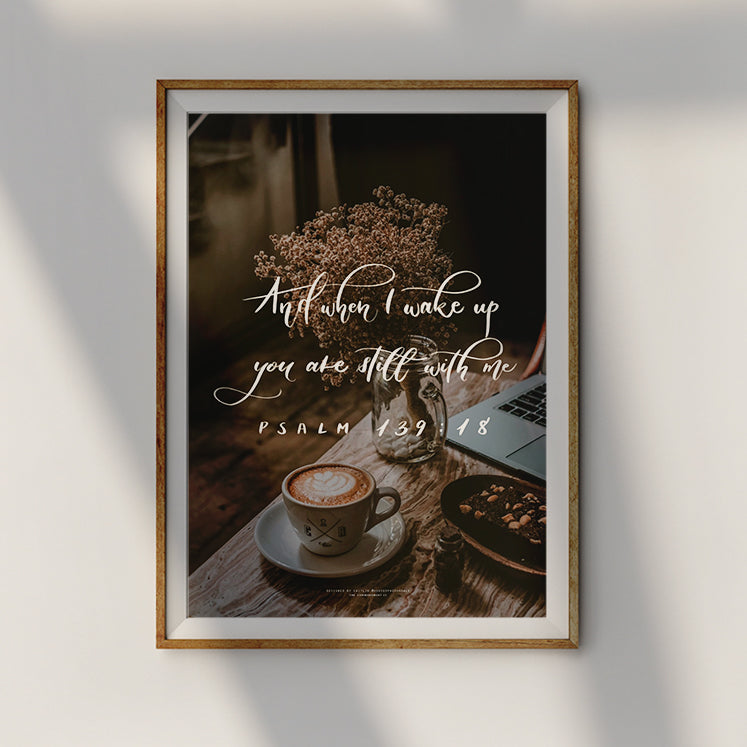 And When I Wake Up {Poster} - Posters by House of Herondale, The Commandment Co , Singapore Christian gifts shop