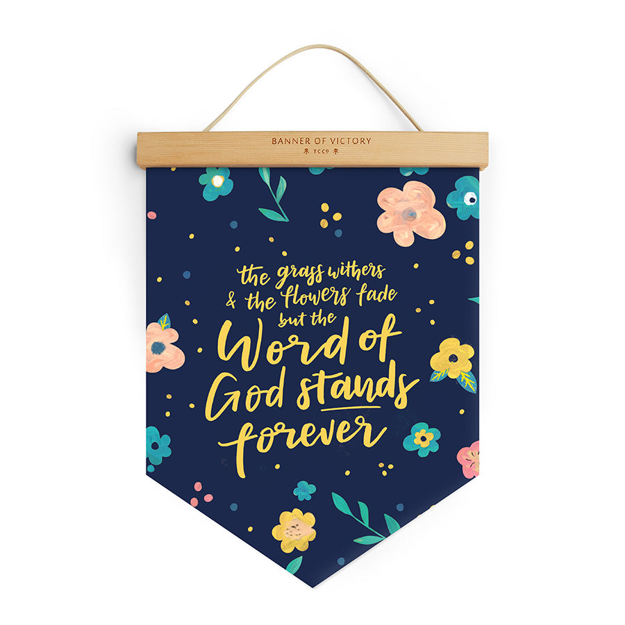 The Word Of God Stands Forever {Banner of Victory} - Banners by The Commandment Co, The Commandment Co , Singapore Christian gifts shop