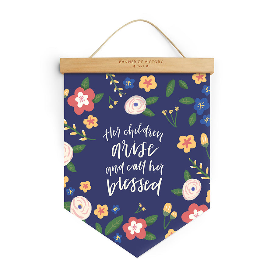 Her Children Arise and Call Her Blessed {Banner of Victory} - Banners by The Commandment Co, The Commandment Co , Singapore Christian gifts shop