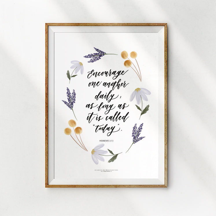Encourage One Another Daily {Poster} - Posters by Branches and Strokes, The Commandment Co , Singapore Christian gifts shop