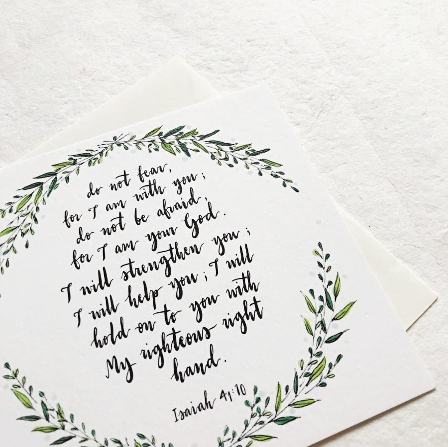Do Not Fear Isaiah 41:10 | Greeting Cards - Cards by Dora Prints, The Commandment Co