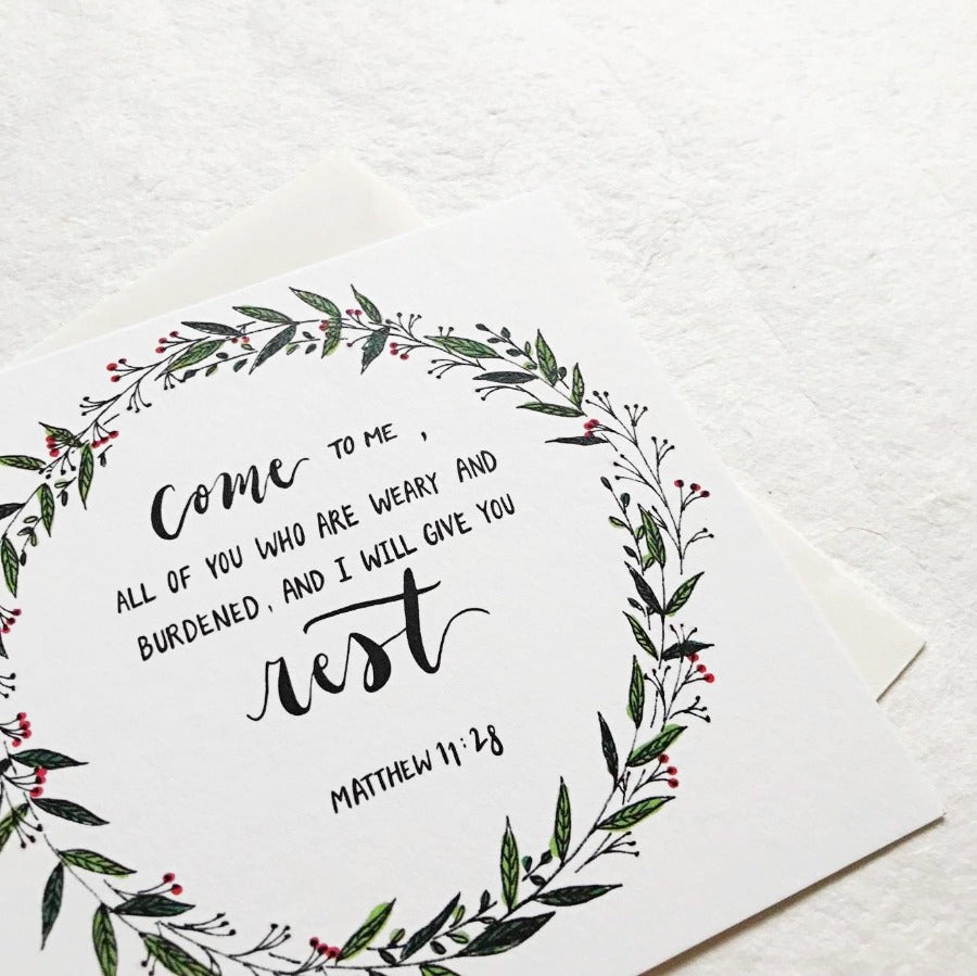 I Will Give You Rest Matthew 11:18 | Greeting Cards - Cards by Dora Prints, The Commandment Co , Singapore Christian gifts shop