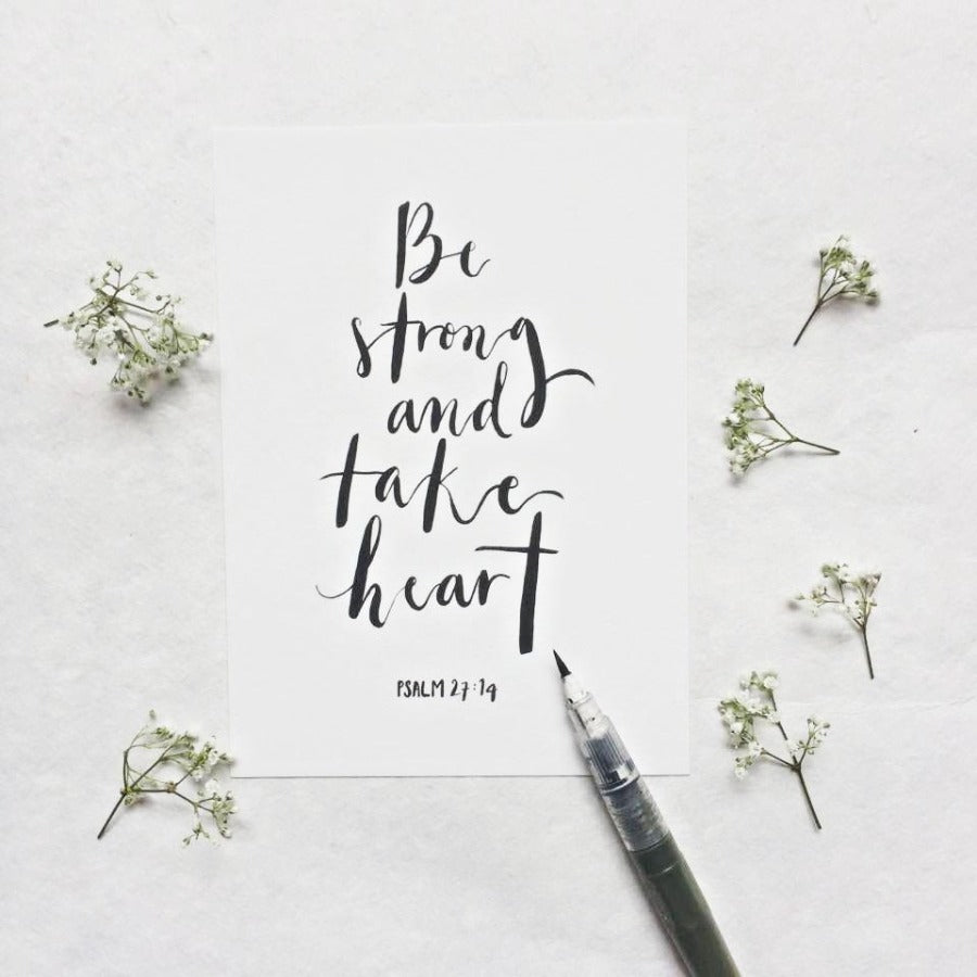 Be Strong and Take Heart | Artprints - Cards by Dora Prints, The Commandment Co , Singapore Christian gifts shop