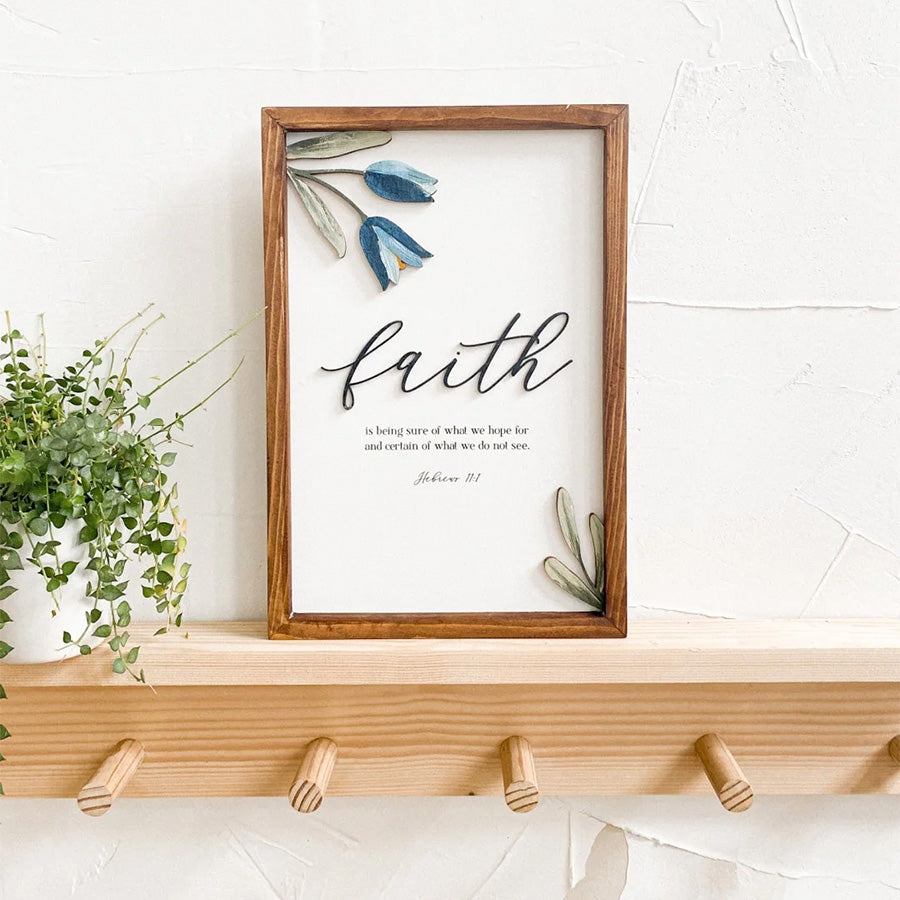 framed wall poster with tulips design says "faith is being sure of what we hope for and certain of what we do not see"
