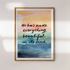 He has made everything beautiful in its time poster design for home and living by Bonny