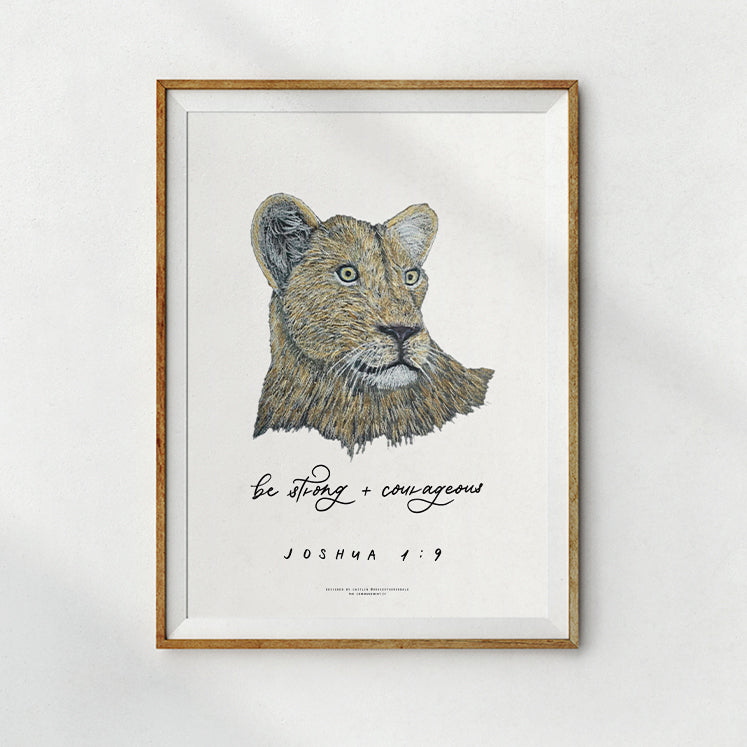Be Strong & Courage {Poster} - Posters by House of Herondale, The Commandment Co