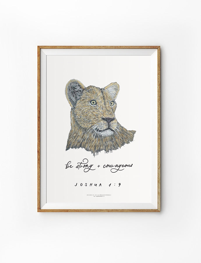 Be Strong & Courage {Poster} - Posters by House of Herondale, The Commandment Co