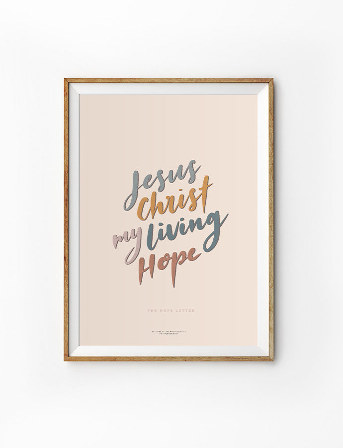 Living Hope {Poster} - Posters by The Hope Letter, The Commandment Co , Singapore Christian gifts shop