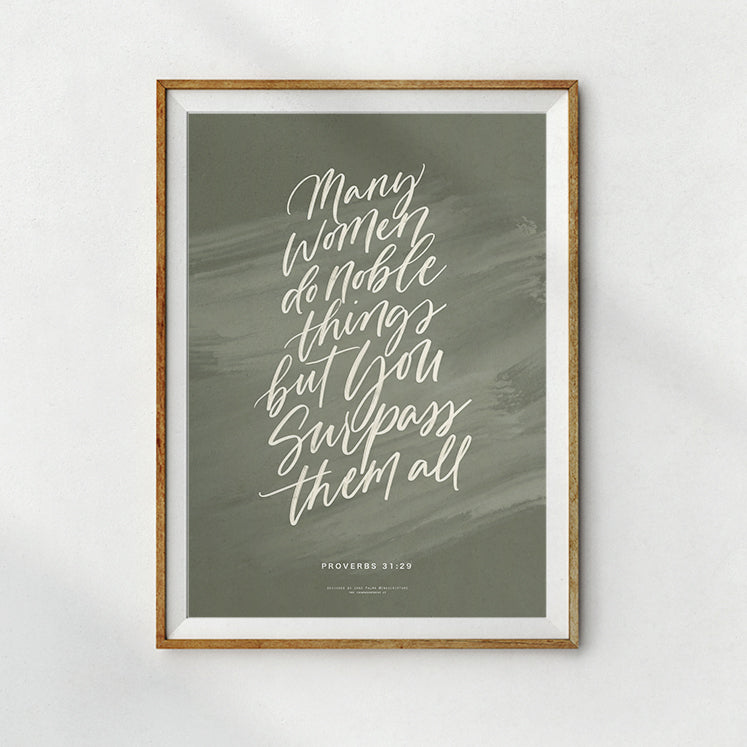 Many Women Do Noble Things {Poster}