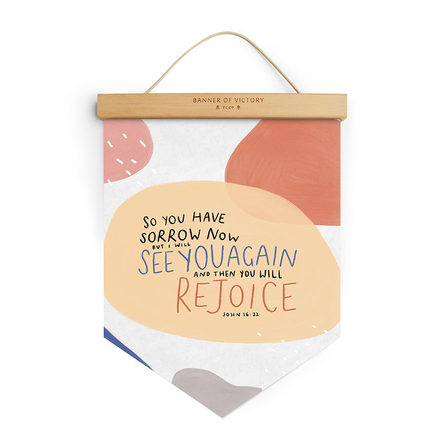 See You Again And Rejoice {Banner of Victory} - Banners by The Commandment Co, The Commandment Co , Singapore Christian gifts shop