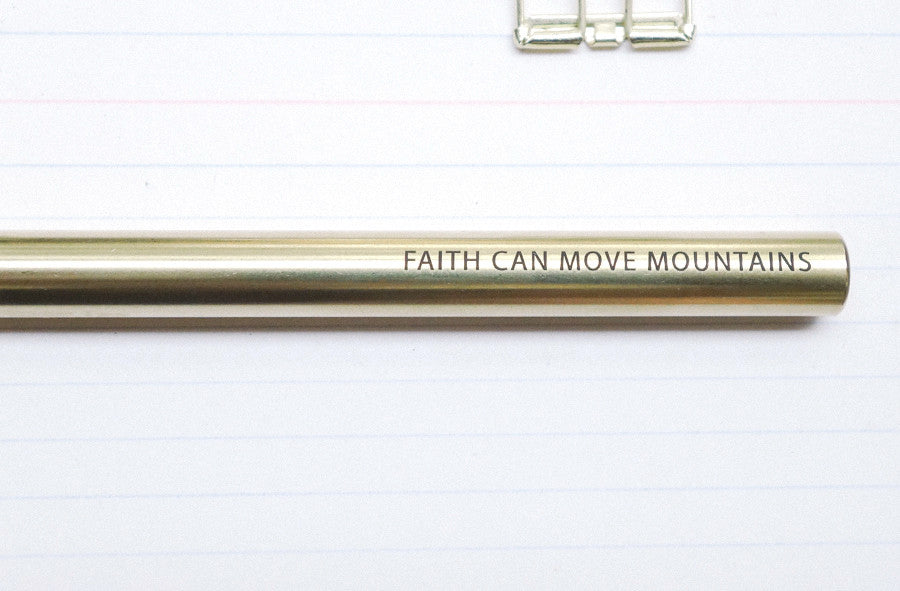 Faith can move mountains {Brass Pen} - Brass Pen by The Commandment, The Commandment Co