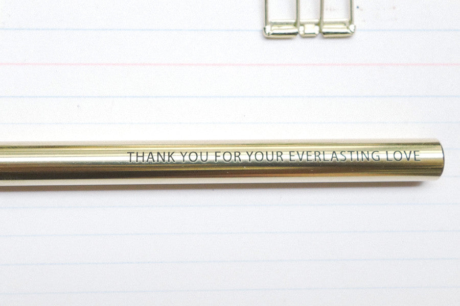 Thank you for your everlasting love Brass pen