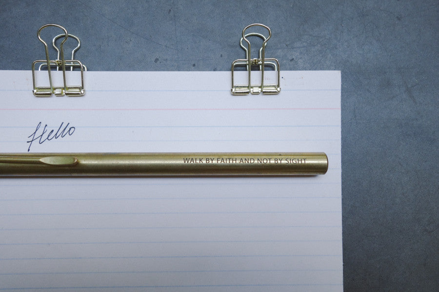 Brass pen walk by faith not by sight engraving
