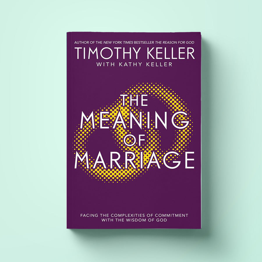 (MARRIAGE) The Meaning of Marriage - Timothy Keller - Book by The Commandment Co, The Commandment Co , Singapore Christian gifts shop