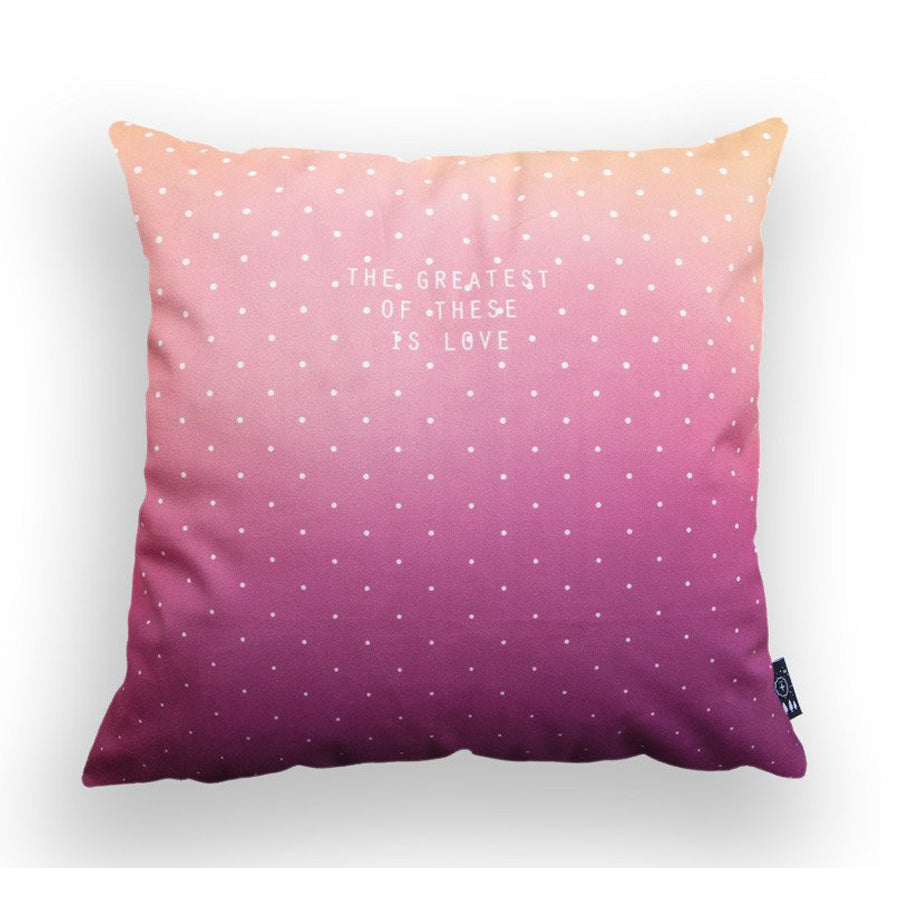 Premium 45cmx45cm pillow cover made of thick super soft velvet, sunset ombre with polkadot designs. With hidden zip feature. Features verse ‘The greatest of these is love’.