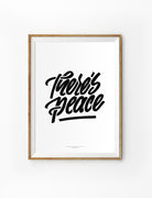 there is peace A4 A3 poster design
