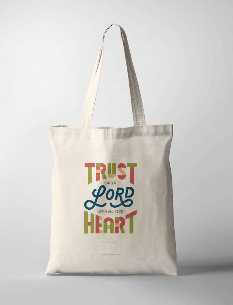 Trust In The Lord With All Your Heart {Tote Bag} - tote bag by Valster73, The Commandment Co