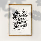 Unless The Lord Builds {Poster} - Posters by Small Hours Shop, The Commandment Co , Singapore Christian gifts shop