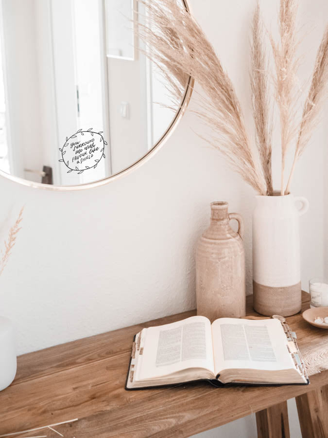 You Surround Me With Favour {Mirror Decal Sticker} - Decal by The Commandment Co, The Commandment Co , Singapore Christian gifts shop