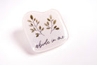 Abide In Me {Acrylic Pins} - Accessories by Hannah Letters, The Commandment Co , Singapore Christian gifts shop
