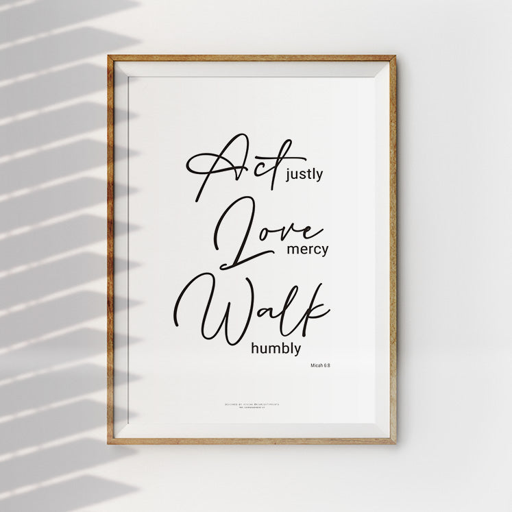 Act Love Walk {Poster} - Posters by His Mighty Prints, The Commandment Co