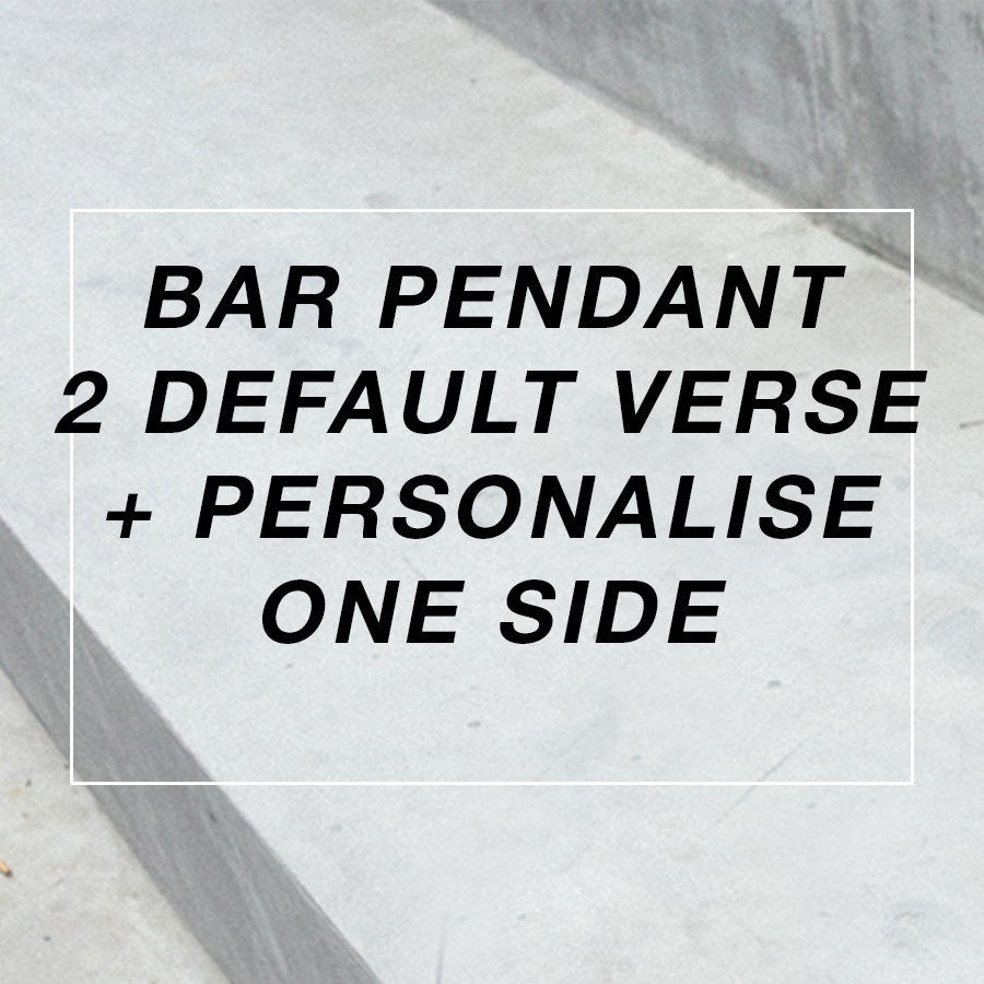 Bar Pendant 2 Default Verse + Personalise One Side - by The Commandment Co, The Commandment Co , Singapore Christian gifts shop