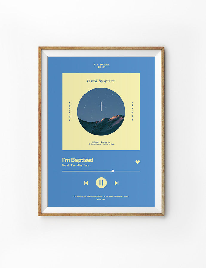 I Am Baptised Song Playlist Poster {Customisable} - Posters by The Commandment Co, The Commandment Co , Singapore Christian gifts shop