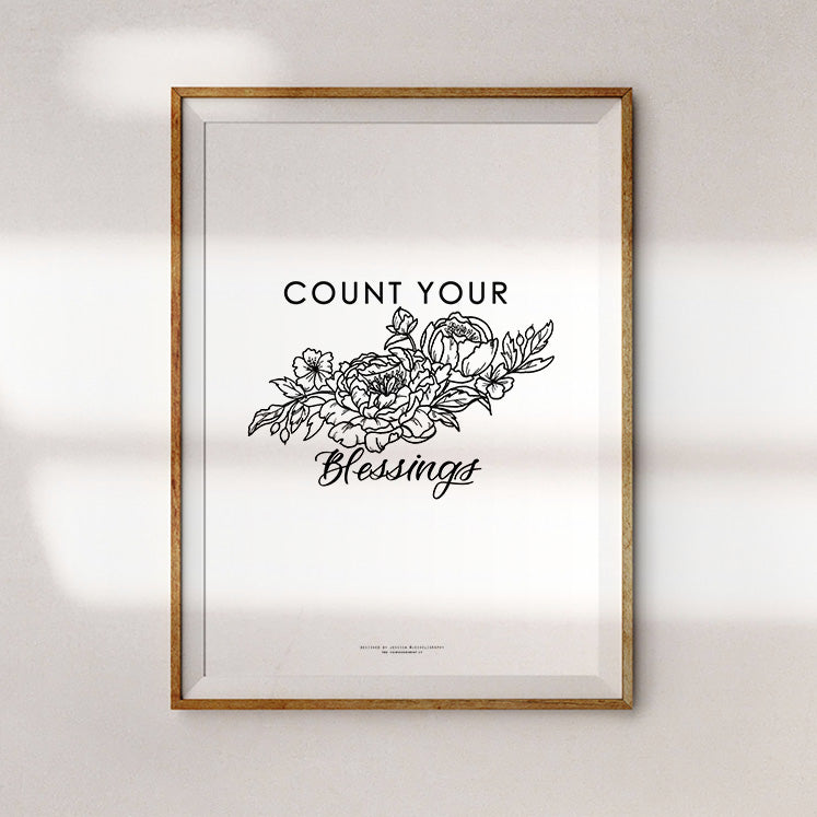 Count Your Blessings {Poster} - Posters by Jessoligraphy, The Commandment Co