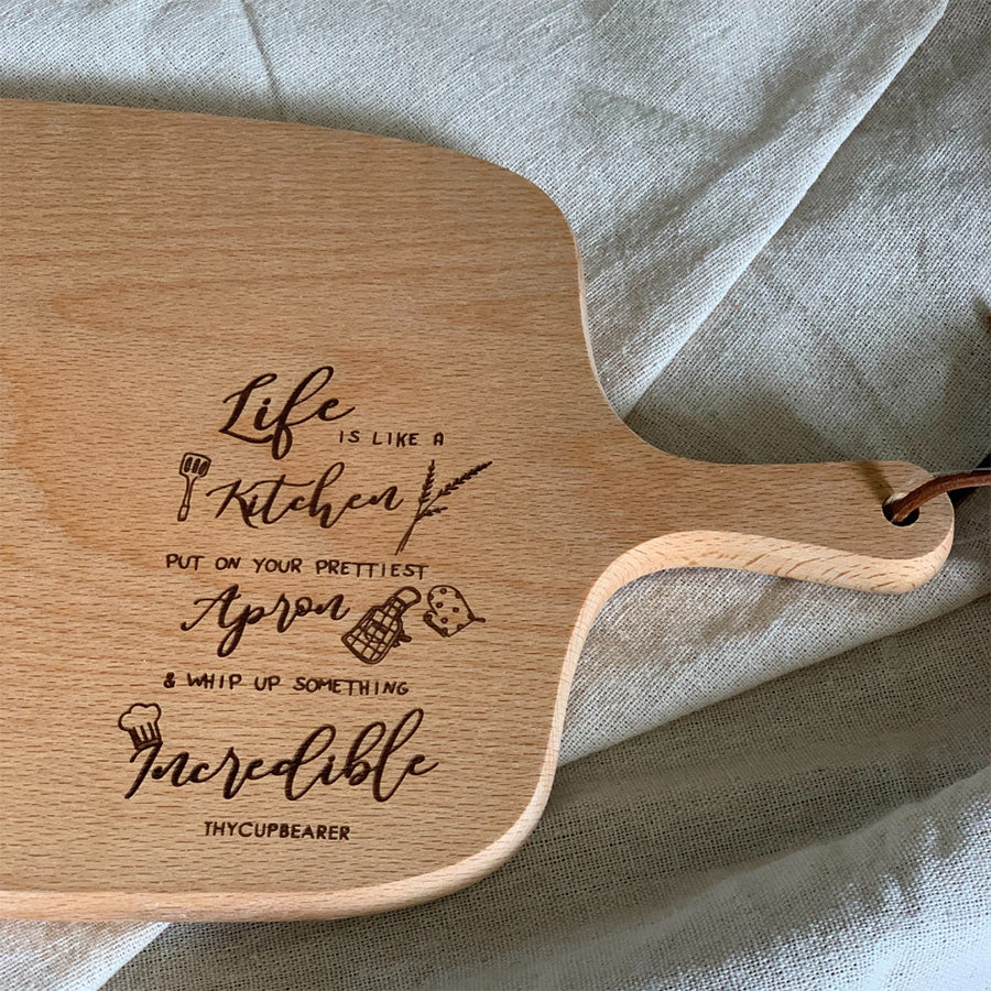 Life is Like a Kitchen | Wooden Serving Board - cutting board by Thycupbearer, The Commandment Co , Singapore Christian gifts shop