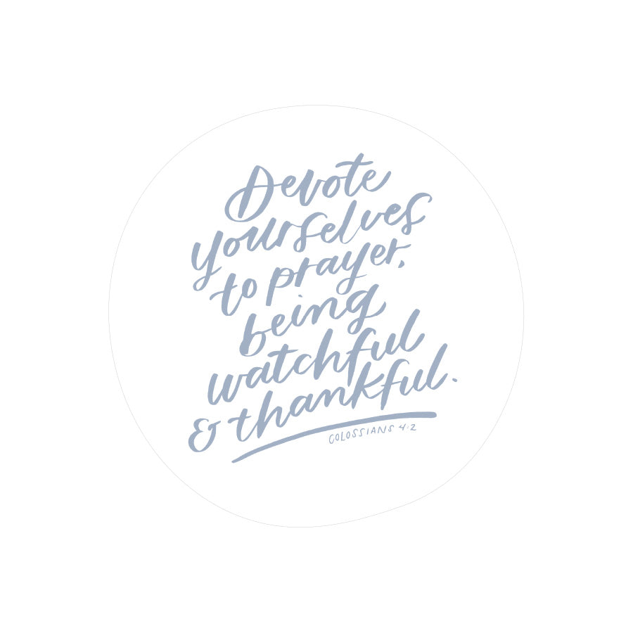 Devote Yourself To Prayer {Mirror Decal Stickers} - Decal by Love That Letters, The Commandment Co , Singapore Christian gifts shop